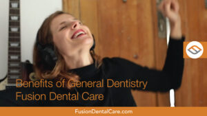 fusion fb gen dentistry 07.00 00 21 21.still021